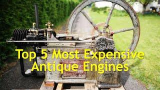 TOP 5 Most Expensive Antique Engines - Classic Tractor Fever