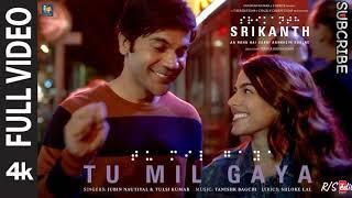 TU MIL GAYA  Fullsong#tseries #song #trending #ytsong #youtube ️️️#SRIKANTH