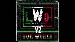 WWE LWO - Our World V2 DIY Edit