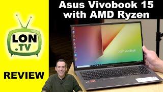 Asus Vivobook 15 with AMD Ryzen 5 Laptop Review - Budget Laptop