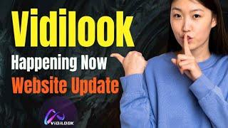happening now vidilook update now  vidilook community info  vidilook earnings and withdrawal