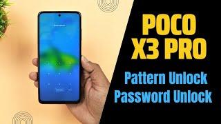POCO X3X3 Pro Hard Reset Password and Pattern Unlock