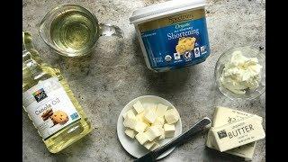 THE FUNCTION OF FAT IN BAKING  butter shortening lard oil