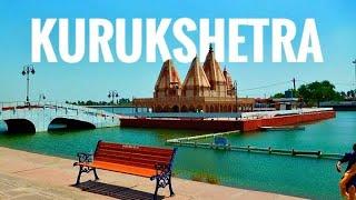 Kurukshetra - Most Beautiful Tourist Place to visit in Haryana Complete Guide