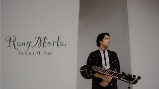 Rang Morla  Mehtab All Niazi  Aditya Gadhvi  Sitar cover