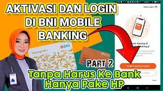 Cara Aktivasi BNI Mobile Banking Di HP Terbaru  Login BNI Mobile Banking