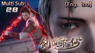 Multi sub【剑道第一仙 】 The First Immortal of Kendo  Episode 28