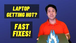 Laptop Getting Hot? Find Out Why And How To Fix It Fast