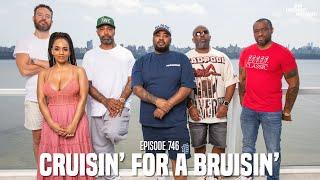 The Joe Budden Podcast Episode 746  Cruisin For A Bruisin