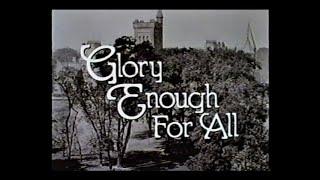 Glory Enough for All 1988 - Full Movie - Part 2 of 2