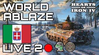 ITALIA World Ablaze MOD - LIVE 2 - Hearts of Iron 4 Gameplay ITA COOP con @bradleysfiles