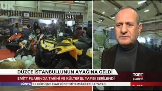 EMİTT Fuarında Düzce Belediye Başkanı Mehmet Keleş TGRT Haber de