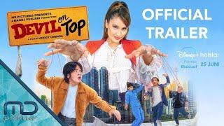 Devil On Top - Official Trailer  25 Juni 2021 di Disney+ Hotstar