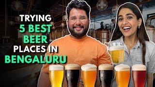 Trying 5 BEST BEER Places In Bengaluru  The Urban Guide