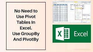 No Need To Use Pivot Tables Any More