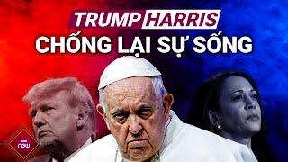 Giáo hoàng Francis chỉ trích cả ông Trump và bà Harris vì chống lại sự sống  VTC Now