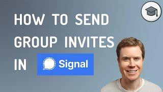 How To Invite Someone To A Signal Group