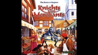 Nostalgia Sunday Knights and Merchants