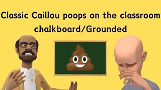 Classic Caillou poops on the classroom chalkboardGrounded S3 EP17