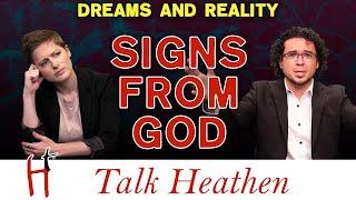 Possible Sign From God?  Rande-CA  Talk Heathen 04.50