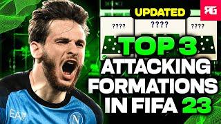 TOP 3 BEST ATTACKING FORMATIONS IN FIFA 23 + Custom TacticsInstructions Updated Post Patch