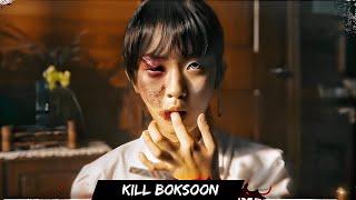 KILL BOKSOON  Best Fighter of Underworld