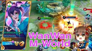 Wanwan M-World Skin Gameplay  Mobile Legends