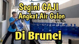 Berapa gaji tki Brunei  2024?? Segini Gaji angkat Air Galon di Brunei darussalam