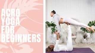Acro Yoga for Beginners with Koya Webb