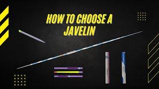 How To Choose a Javelin