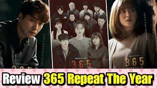 Review 365 Repeat the Year Drama Paling Bikin Suudzon.