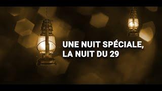 La dernière nuit impaire la nuit du 29