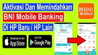 cara aktivasi bni mobile banking di hp baru