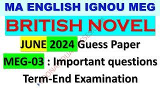 MEG 03 BRITISH DRAMA IMPORTANT ESSAY QUESTIONS 2024 POONAM DUA JUNE TEE