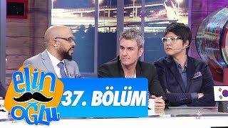 Elin Oğlu 37. Bölüm