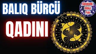 BALIQ  BÜRCÜ QADINI #burc #baliqlarburcu