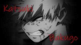 Katsuki Bakugo Tribute  Im Not Good Enough My Hero Academia AMVASMV