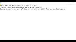 how to enable download option in chrome or Google drive while using laptop