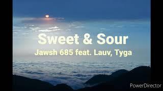 Jawsh 685 feat. Lauv Tyga-Sweet & Sour karaoke