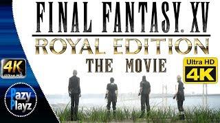 FINAL FANTASY XV THE MOVIE 4K Royal Edition