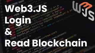 Web3 Using Web3.js to login with Ethereum + read and modify smart contracts