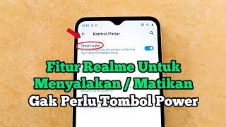 Cara Aktifkan Fitur Ketuk 2 Kali Smart Wake Realme C30 C31 C35 untuk Menyalakan