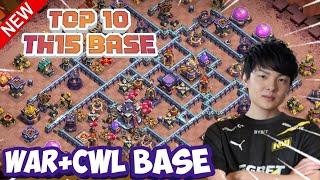  TOP 10  BEST TH15 WAR BASE  CWL BASE  TH15 WAR BASE WITH COPY LINK  TH15 ANTI THREE STAR BASE