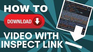 How To Download Video With Inspect Link  Any File Form Any Website 