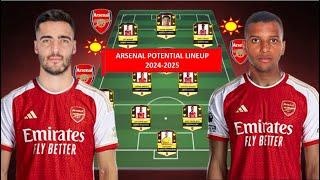 ARSENAL POTENTIAL STARTING LINEUP WITH TRANSFER TARGET SUMMER 2024  ARSENAL TRANSFER NEWS