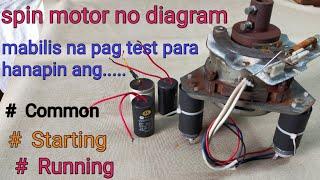 Spin Motor for dryer no diagram paano hanapin ang common starting runningJM TUTORIAL