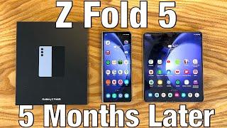 Samsung Galaxy Z Fold 5 - 5 Months Later