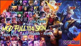 Mod Full 114 Skin Liên Quân V1 Full Hiệu Ứng Sau Update - HN Mod