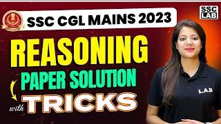 SSC CGL MAINS 2023  REASONING PAPER SOLUTION TRICKS  BY SWAPNIL MAAM