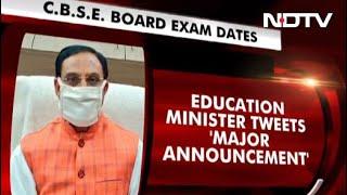 Will Announce CBSE Board Exams Date 2021 On December 31 Education Minister